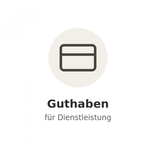Guthaben für Dienstleistung